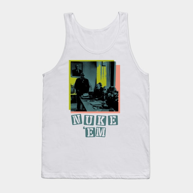 Nuke 'Em // Graphic Tees Tank Top by Vortexspace